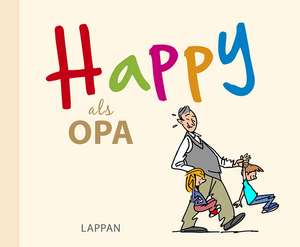 Happy als Opa de Peter Butschkow