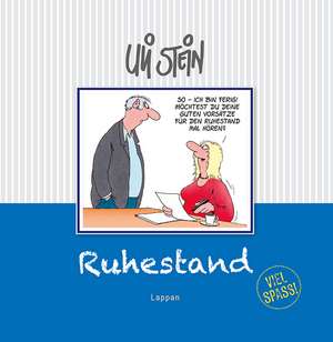 Ruhestand - Viel Spaß! de Uli Stein