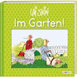 Im Garten! de Uli Stein