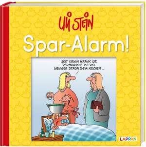 Uli Stein: Freizeit & Beruf: Spar-Alarm! de Uli Stein