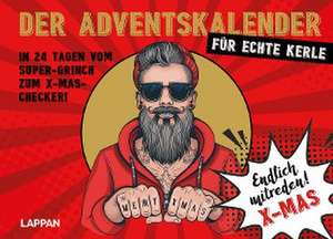 Der Adventskalender - in 24 Tagen vom Super-Grinch zum X-Mas-Checker! de Peter Gitzinger