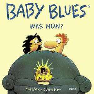 Baby Blues 0: Was Nun? de Rick Kirkman