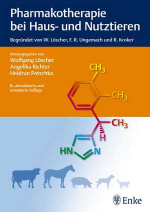 Pharmakotherapie bei Haus- und Nutztieren de Wolfgang Löscher