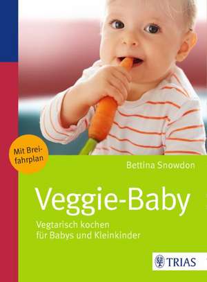 Veggie-Baby de Bettina Snowdon