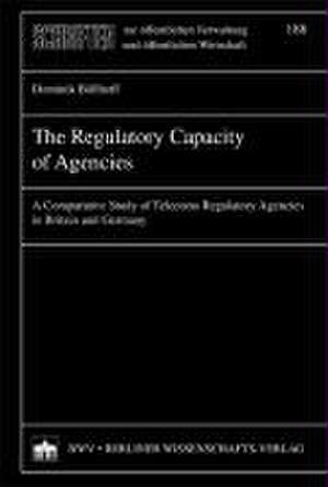 The Regulatory Capacity of Agencies de Dominik Bollhoff