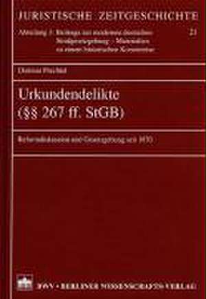 Urkundendelikte (§§ 267 ff. StGB) de Dietmar Prechtel