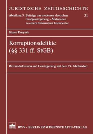 Korruptionsdelikte (§§ 331 ff. StGB) de Jürgen Durynek