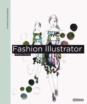 Fashion Illustrator de Bethan Morris