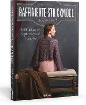 Raffinierte Strickmode de Jennifer Wood