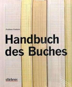 Handbuch des Buches de Andrew Haslam