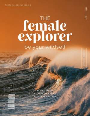 The Female Explorer No 6 de Rausgedacht