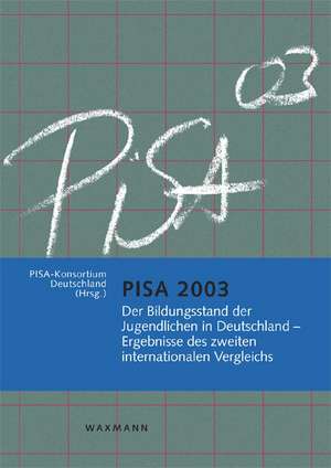 PISA 2003 de PISA-Konsortium Deutschland