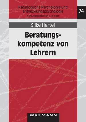 Beratungskompetenz von Lehrern de Silke Hertel