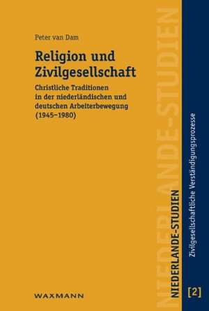 Religion und Zivilgesellschaft de Peter van Dam