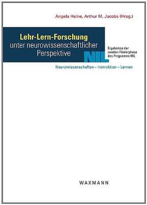 Lehr-Lern-Forschung unter neurowissenschaftlicher Perspektive de Angela Heine