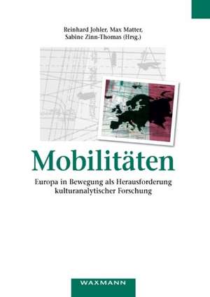 Mobilitäten de Reinhard Johler