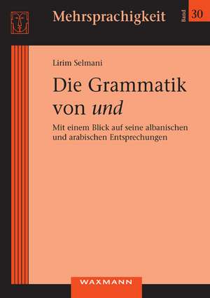 Die Grammatik von und de Lirim Selmani