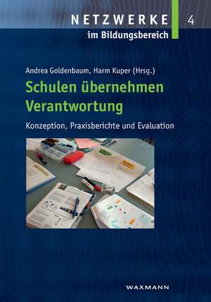 Schulen übernehmen Verantwortung de Andrea Goldenbaum