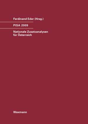 PISA 2009. Nationale Zusatzanalysen für Österreich de Ferdinand Eder