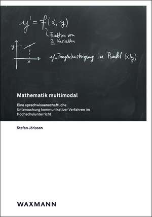 Mathematik multimodal de Stefan Jörissen