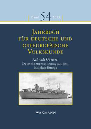 Jahrbuch für deutsche und osteuropäische Volkskunde de Elisabeth Fendl