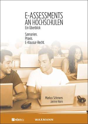 E-Assessments an Hochschulen: Ein Überblick de Markus Schmees