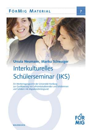 Interkulturelles Schülerseminar (IKS) de Ursula Neumann