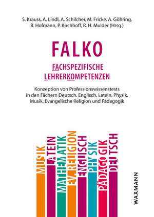 Falko: Fachspezifische Lehrerkompetenzen de Stefan Krauss