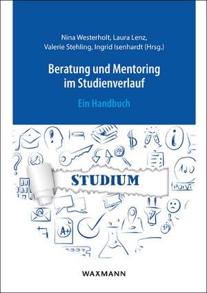 Beratung und Mentoring im Studienverlauf de Nina Westerholt