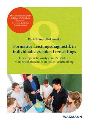 Formative Leistungsdiagnostik in individualisierenden LernSettings de Karin Haupt-Mukrowsky