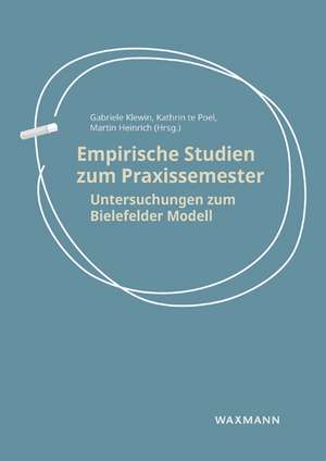 Empirische Studien zum Praxissemester de Gabriele Klewin