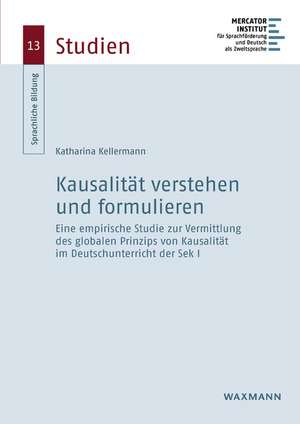 Kausalsätze verstehen und formulieren de Katharina Kellermann