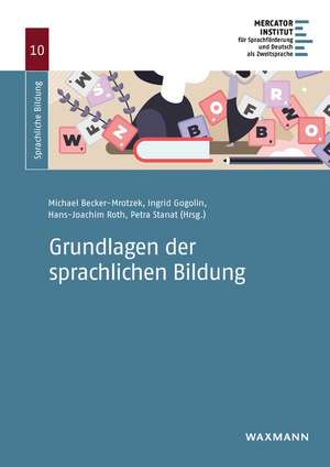 Grundlagen der sprachlichen Bildung de Michael Becker-Mrotzek