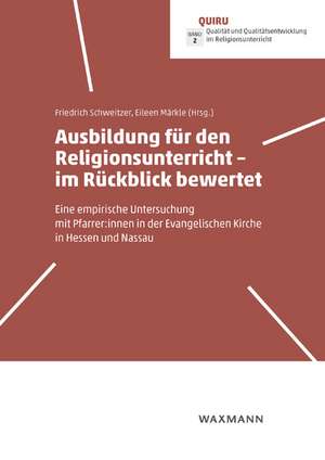 Ausbildung für den Religionsunterricht - im Rückblick bewertet de Friedrich Schweitzer