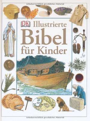 Illustrierte Bibel für Kinder de Selina Hastings