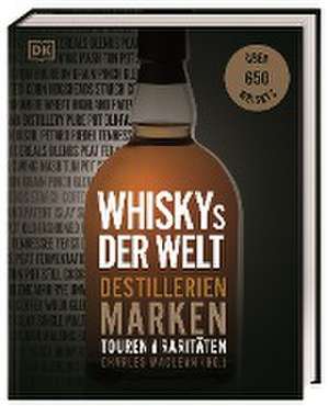 Whiskys der Welt de Charles MacLean