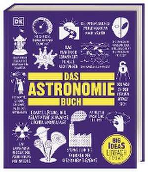 Big Ideas. Das Astronomie-Buch de Jacqueline Mitton