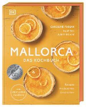 Mallorca - Das Kochbuch de Caroline Fabian