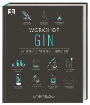 Workshop Gin de Anthony Gladman