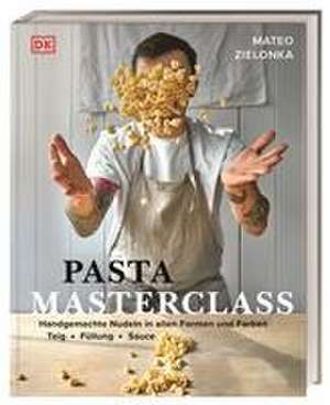 Pasta Masterclass de Mateo Zielonka