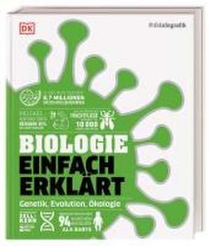 #dkinfografik. Biologie einfach erklärt de Jack Challoner