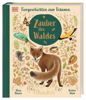 Zauber des Waldes de Alicia Klepeis