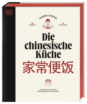 Die chinesische Küche de Handa Cheng