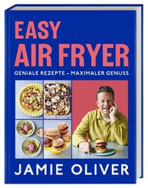 Easy Air Fryer de Jamie Oliver