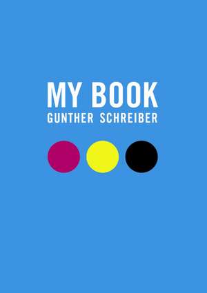 My Book de Gunther Schreiber