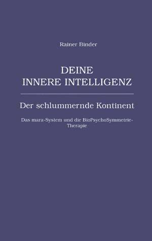 Deine innere Intelligenz de Rainer Binder