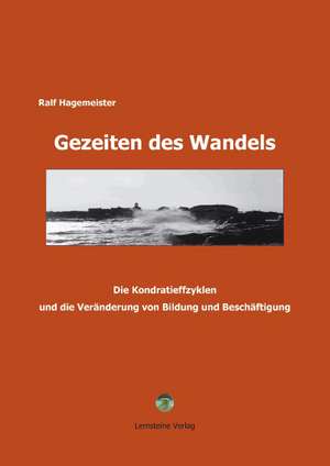 Gezeiten des Wandels de Ralf Hagemeister