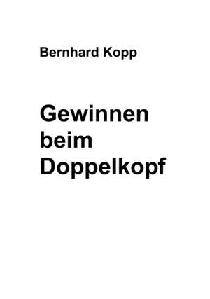 Gewinnen beim Doppelkopf de Bernhard Kopp