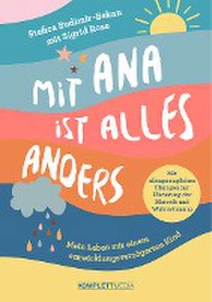 Mit Ana ist alles anders de Stefica Budimir-Bekan