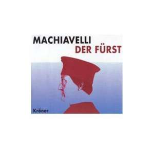 Der Fürst. 4 CDs de Niccolo Machiavelli